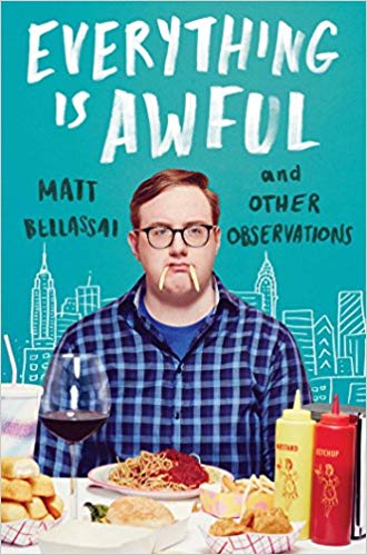 Matt Bellassai - Everything Is Awful Audio Book Free