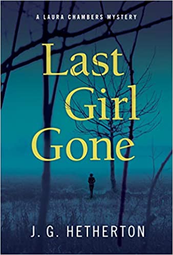 J. G. Hetherton - Last Girl Gone Audiobook Free