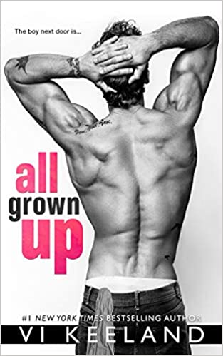 Vi Keeland - All Grown Up Audiobook Free